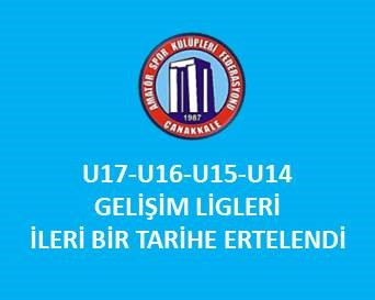 BU HAFTA OYNANMASI GEREKEN U17,U16, U15, U14 GELİŞİM LİGLERİ MÜSABAKALARI İLERİ BİR TARİHE ERTELENDİ
