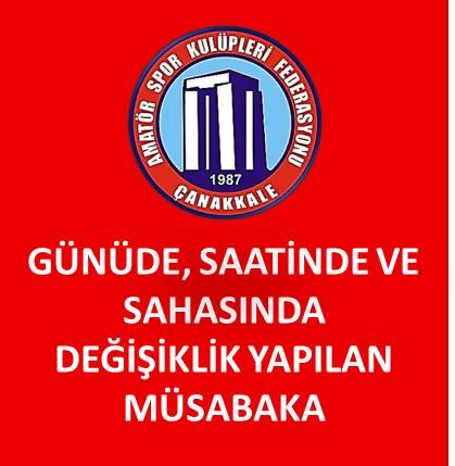 GÜNÜNDE, SAATİNDE VE SAHASINDA DEĞİŞİKLİK YAPILAN U 18 LİGİ B GRUBU MÜSABAKASI