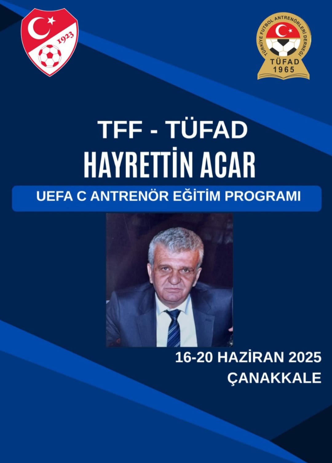 HAYRETTİN ACAR TFF / UEFA C LİSANS ANTRENÖR KURSUNUN STARTI VERİLDİ.