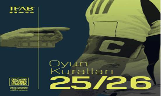 2025-2026 FUTBOL OYUN KURALLARI KİTABI YAYINLANDI