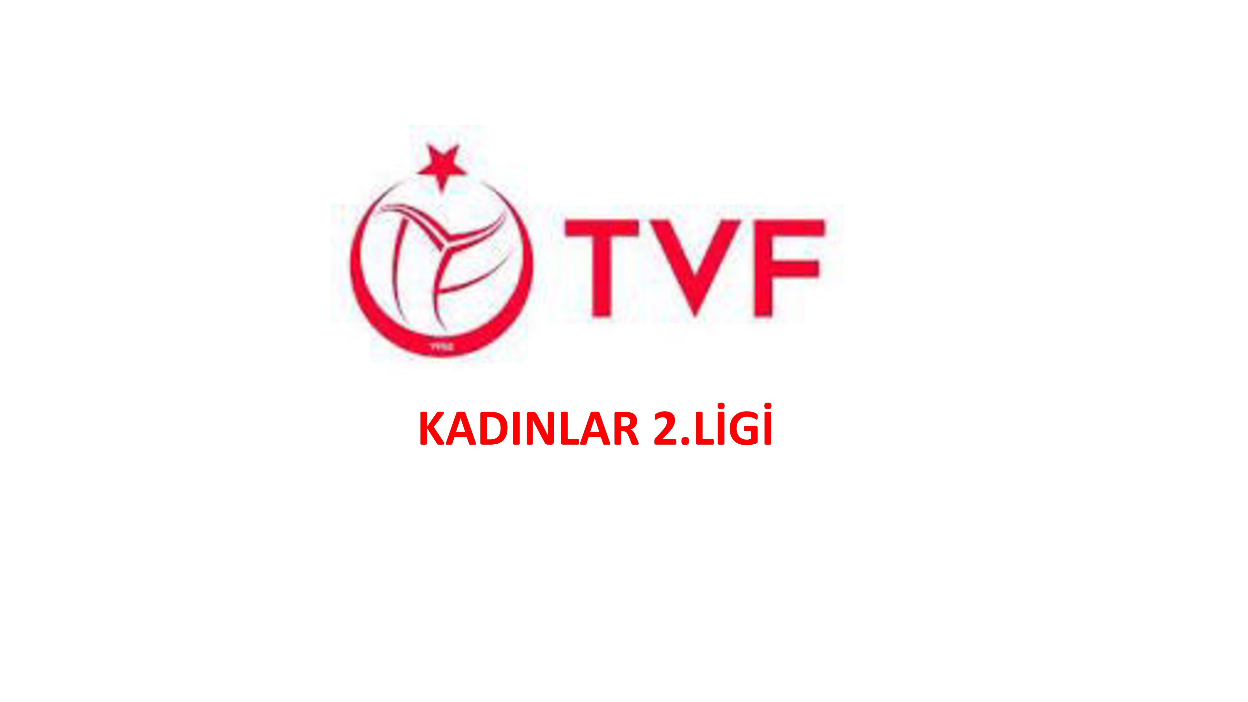 TVF KADINLAR VOLEYBOL 2.LİGİ