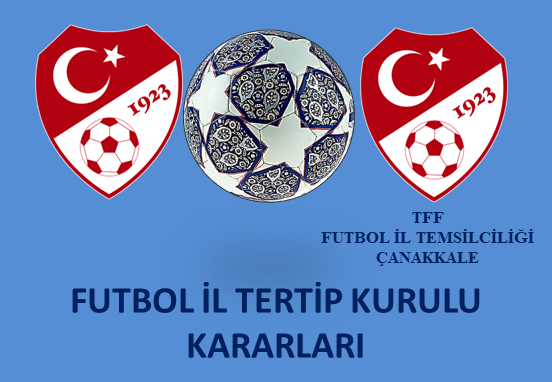 FUTBOL İL TERTİP KURULU KARARLARI 04.11.2025