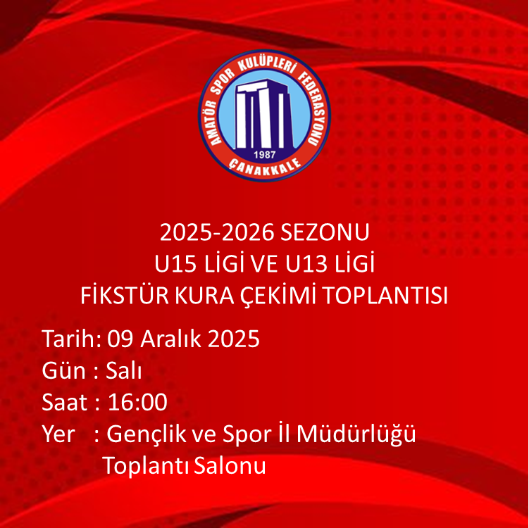 2025-2026 SEZONU U15 LİGİ VE U13 LİGİ FİKTÜR KURA ÇEKİMİ TOPLANTISI