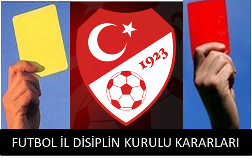 FUTBOL İL DİSİPLİN KURULU KARARLARI 12.12.2025 / 2025-2026-10