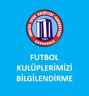FUTBOL KULÜPLERİMİZİ BİLGİLENDİRME